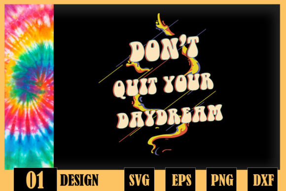 Dont Quit Your Dream Retro Hippie Design Review