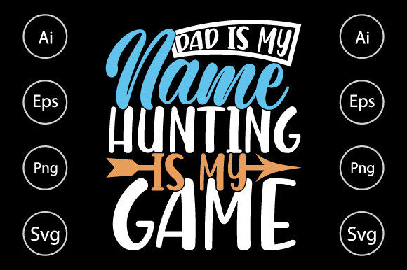 Review: Dad is My Name Hunting is My Game Shirt