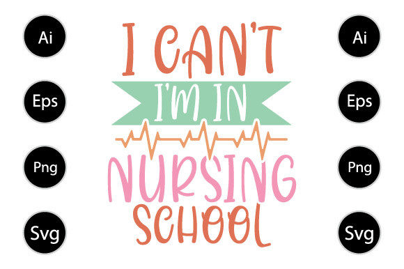 Review: I Can't, I'm in Nursing School Shirt Design
