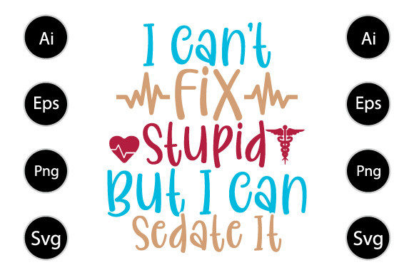 Review: I Can’t Fix Stupid but I Can Sedate It
