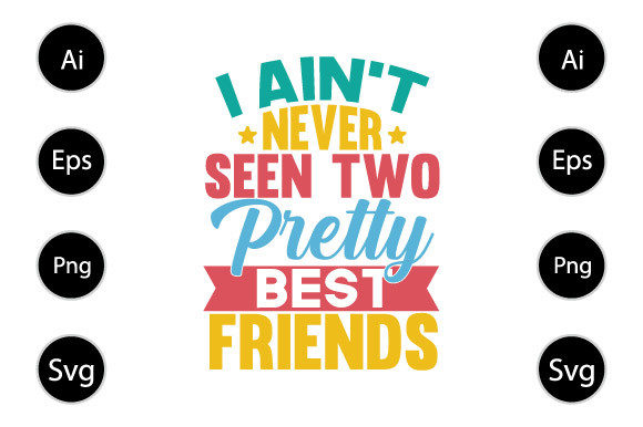 Reviewing the Best Friends Pretty Gift Shirt Design