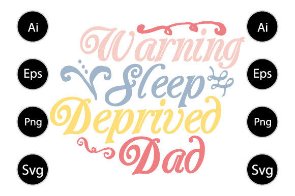 Reviewing the Warning Sleep Deprived Dad Design
