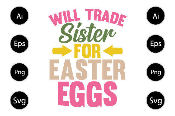 Reviewing Will Trade Sister for Easter Eggs